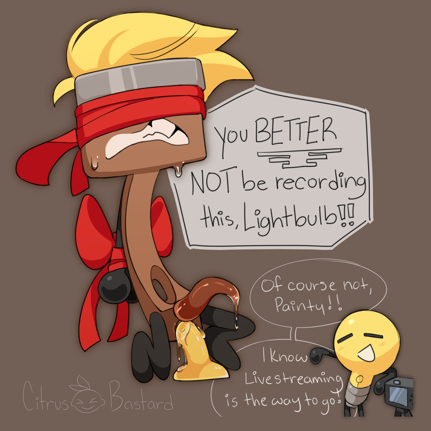 Inanimate insanity paintbrush rage